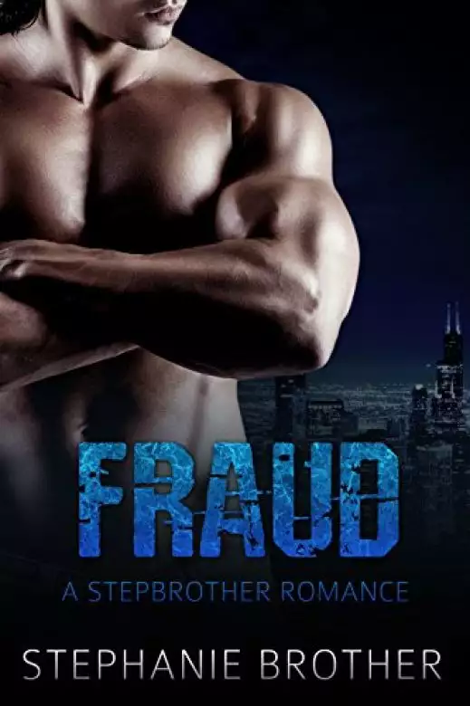 Fraud: A Stepbrother Romance